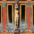 Crowbar - Crowbar LP