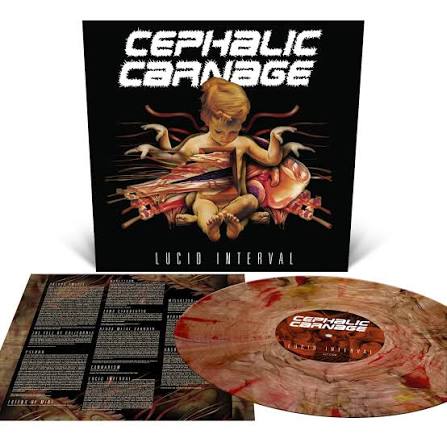 Cephalic Carnage - Lucid Interval LP