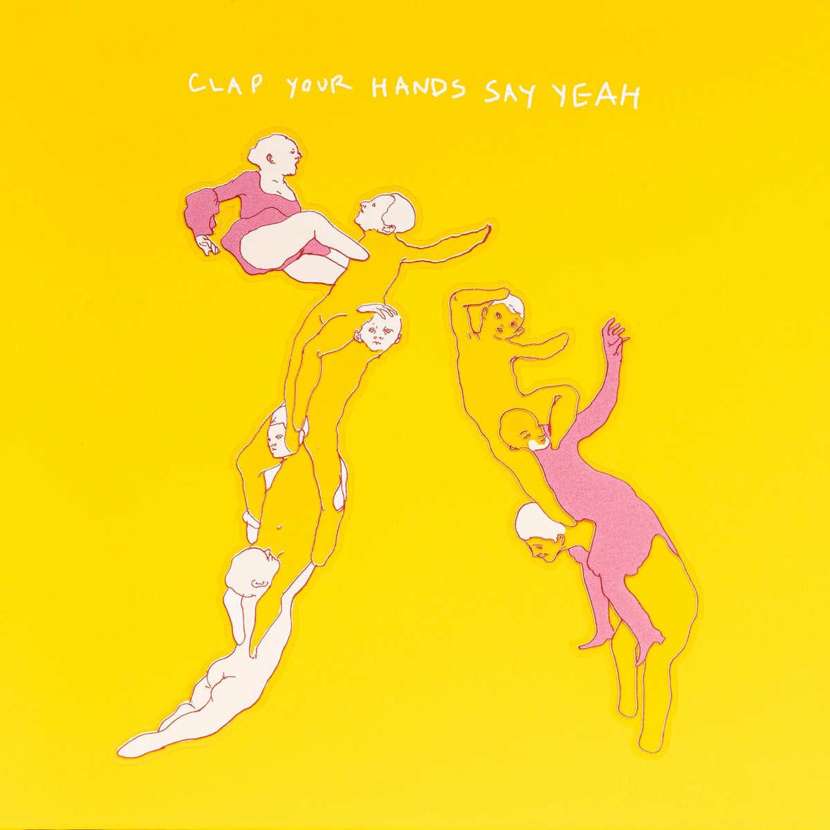 Clap Your Hands Say Yeah - Clap Your Hands Say Yeah (20th Anniversary Edition) LP