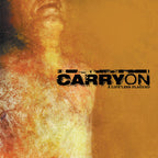 Carry On - A Life Less Plagued LP