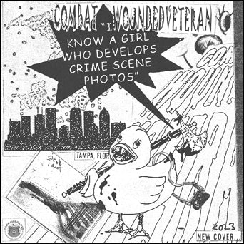 Combat Wounded Veteran - I Know A Girl Who Develops Crime Scene Photos LP