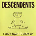 Descendents - I Don't Want To Grow Up Tape