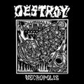 Destroy! - Necropolis LP