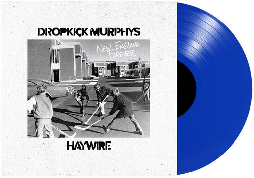 Dropkick Murphys / Haywire - New England Forever Split LP