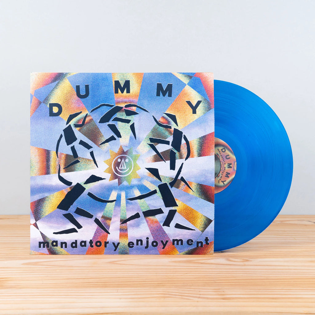 Dummy - Mandatory Enjoyment LP