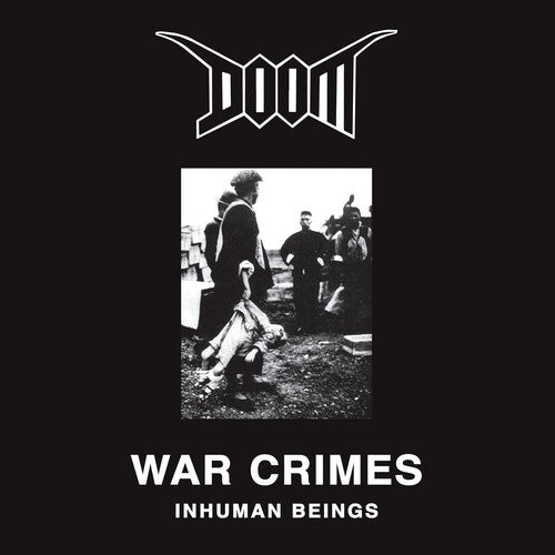 Doom - War Crimes: Inhuman Beings LP