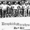 Dropkick Murphys - Do Or Die LP