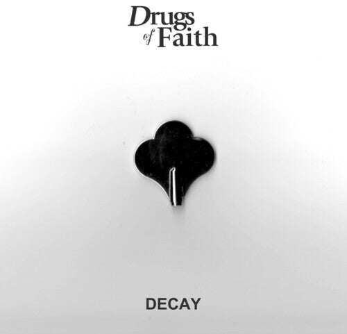 Drugs of Faith - Decay 7"