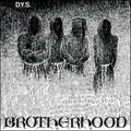 D.Y.S. (Department of Youth Services) – Brotherhood LP