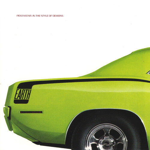 Earth - Pentastar: In The Style Of Demons LP