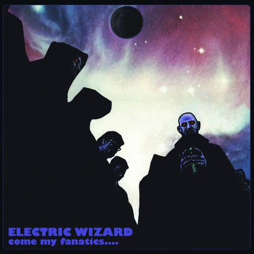 Electric Wizard - Come My Fanatics CD