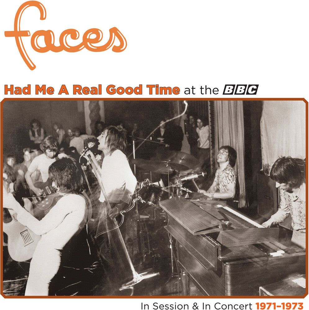 Faces ‎– Had Me A Real Good Time At The BBC (In Session & In Concert 1971-1973) (RSD) LP