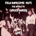 Fela Kuti - Fela Live With Ginger Baker LP
