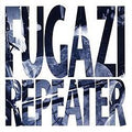 Fugazi - Repeater CD