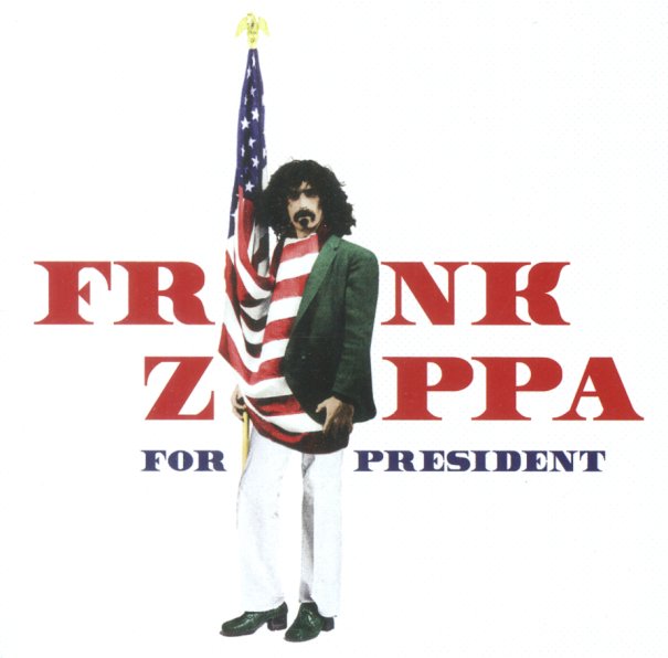 Frank Zappa – Frank Zappa For President 2xLP