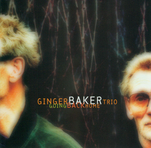 Ginger Baker Trio ‎– Going Back Home LP