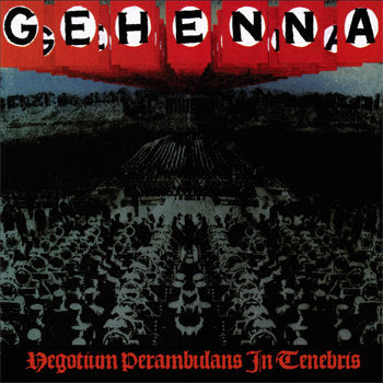 Gehenna – Negotium Perambulans In Tenebris LP