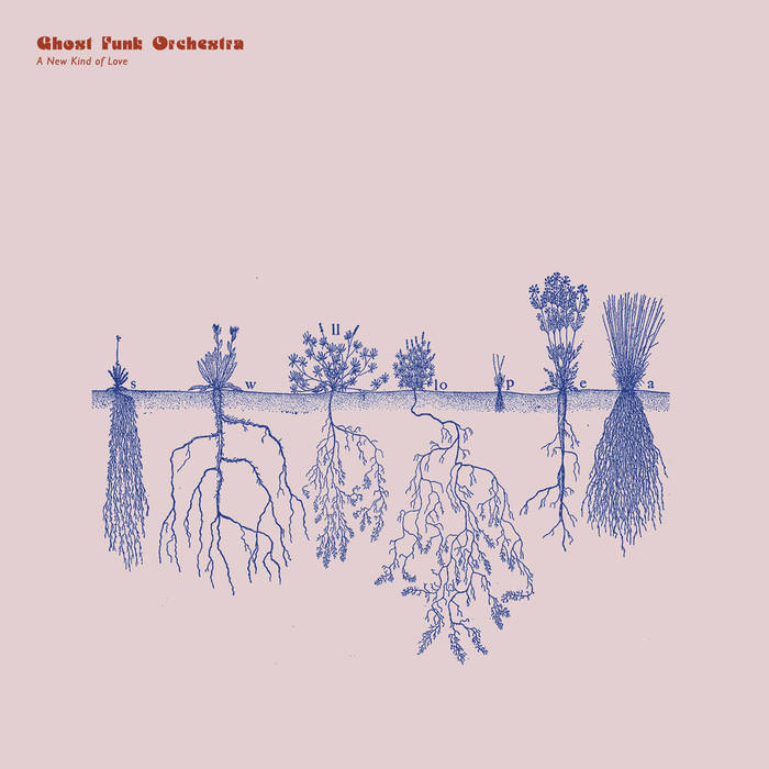 Ghost Funk Orchestra – A New Kind Of Love LP