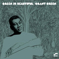 Grant Green - Green Is Beautiful LP
