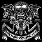 Hope Conspiracy, The - Tools Of Oppression / Rule By Deception LP