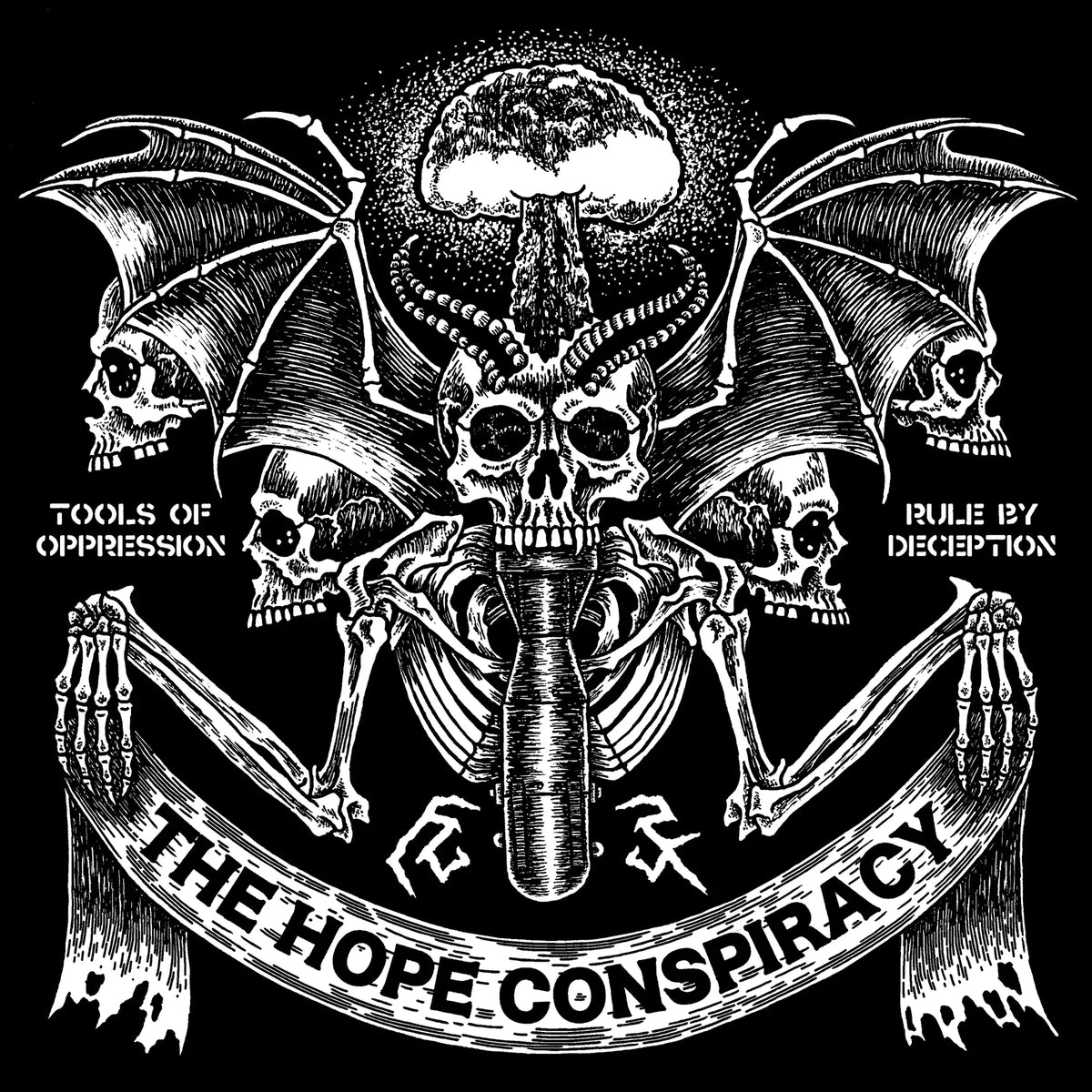 Hope Conspiracy, The - Tools Of Oppression / Rule By Deception LP