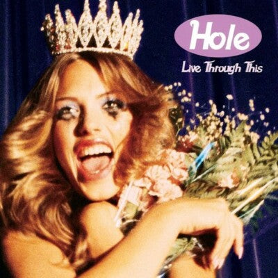 Hole – Live Through This LP