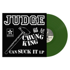 Judge - Chung King Can Suck It LP