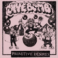 Jivebomb - Primitive Desires + Demo LP