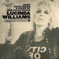 Lucinda Williams ‎– Bob's Back Pages: A Night Of Bob Dylan Songs 2xLP