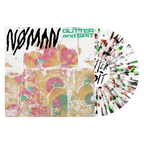 NØ MAN - Glitter and Spit LP