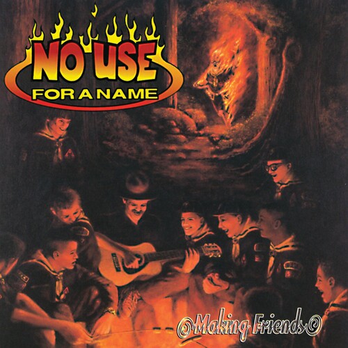 No Use For A Name – Making Friends LP