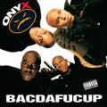 Onyx - Bacdafucup LP