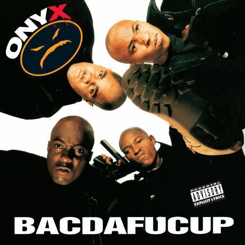 Onyx - Bacdafucup LP