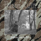 Poison Ruïn - Hymns From The Hills LP