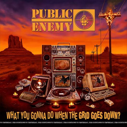 Public Enemy – What You Gonna Do When The Grid Goes Down? LP