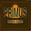 Primus – Brown Album 2xLP