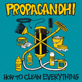 Propagandhi - How To Clean Everything LP