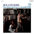 Roland Kirk – Now Please Don't You Cry, Beautiful Edith (Acoustic Sounds Series) LP