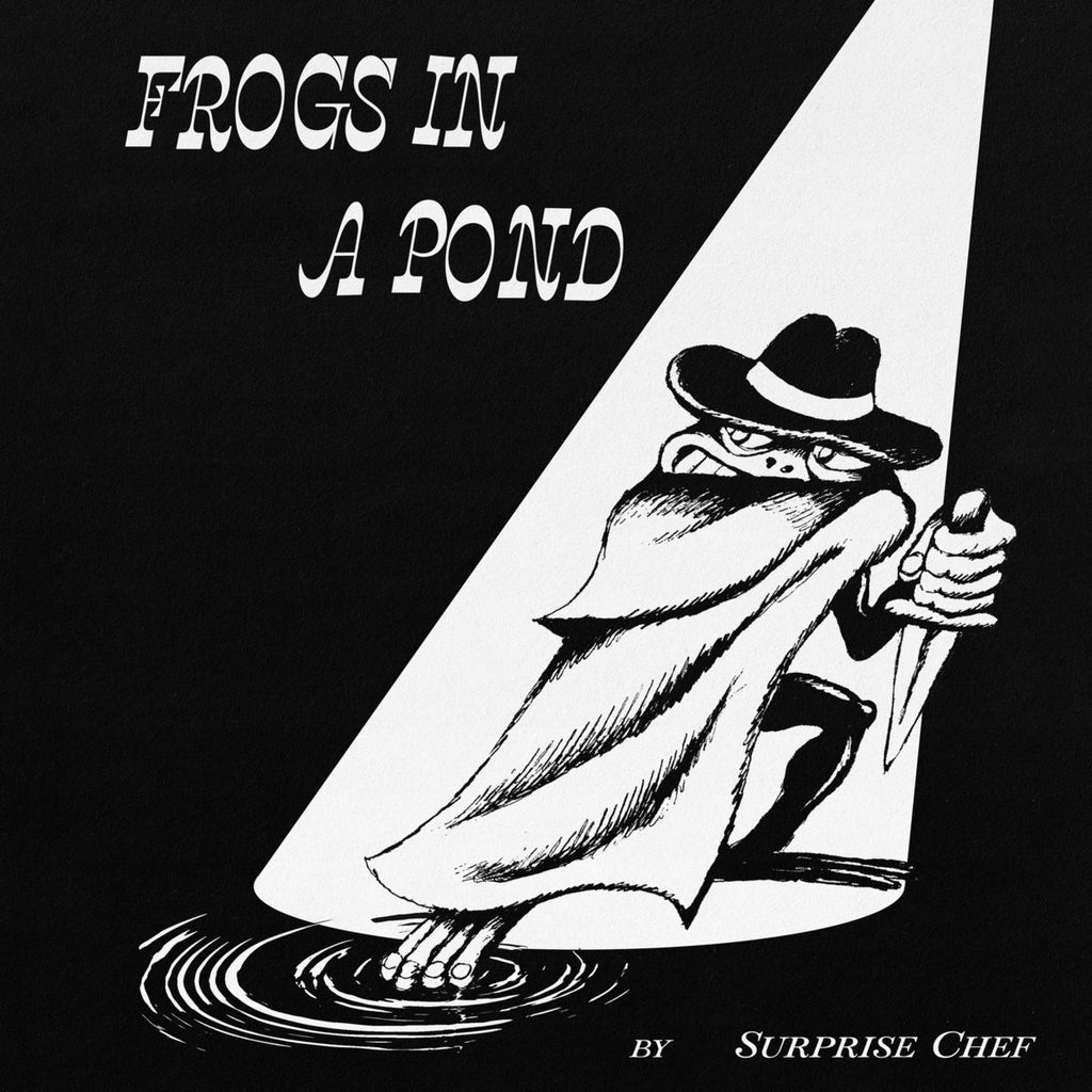 Surprise Chef - Frogs In A Pond LP
