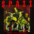 Spazz - Crush Kill Destroy LP
