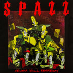 Spazz - Crush Kill Destroy LP