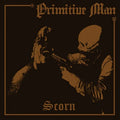 Primitive Man - Scorn CD