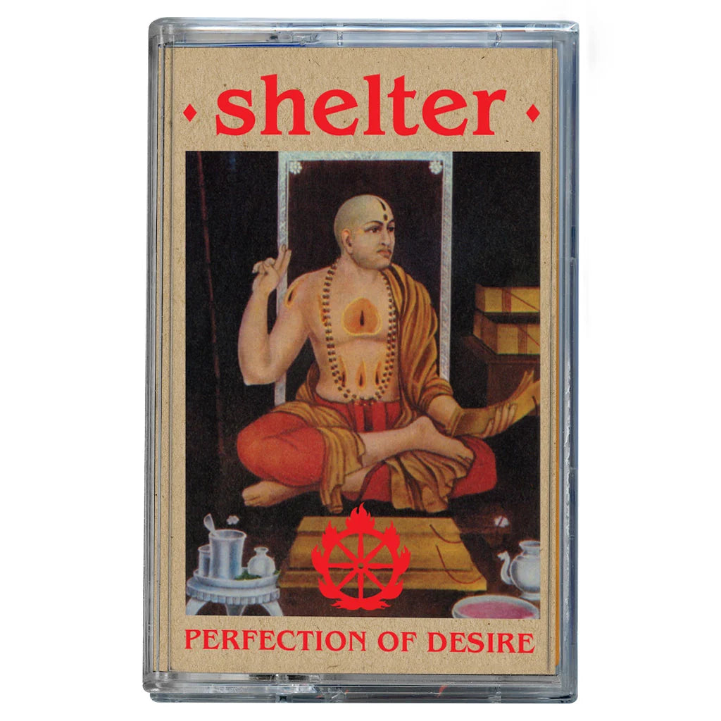 Shelter - Perfection Of Desire Tape