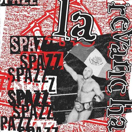 Spazz - La Revancha CD