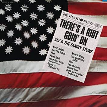 Sly & The Family Stone – There's A Riot Goin' On LP