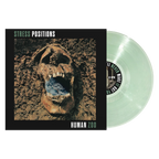 Stress Positions - Human Zoo LP