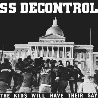 SSD (Society System Decontrol) - The Kids Will Have Their Say LP