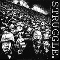 Struggle - Struggle 7"