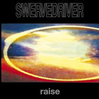 Swervedriver - Raise 2xLP [IMPORT]