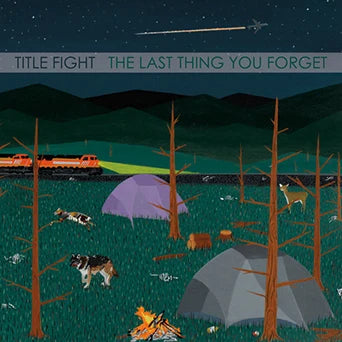 Title Fight - The Last Thing You Forget 7"